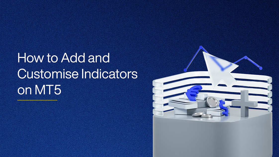 How to Add and Customise Indicators on MT5