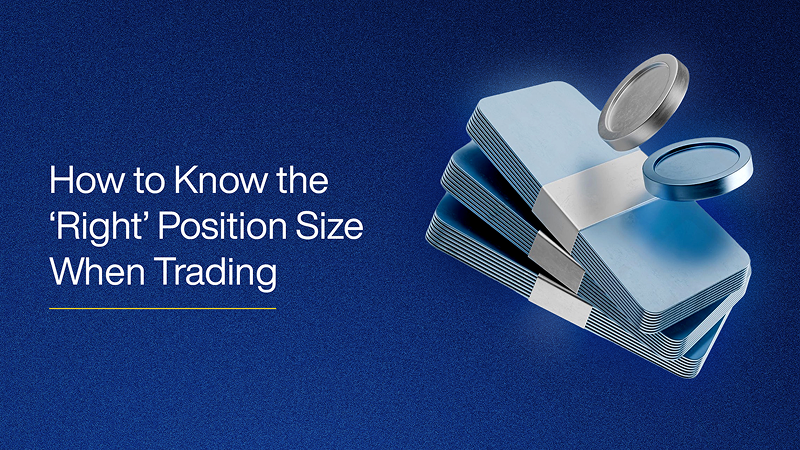How to Know the ‘Right’ Position Size When Trading 