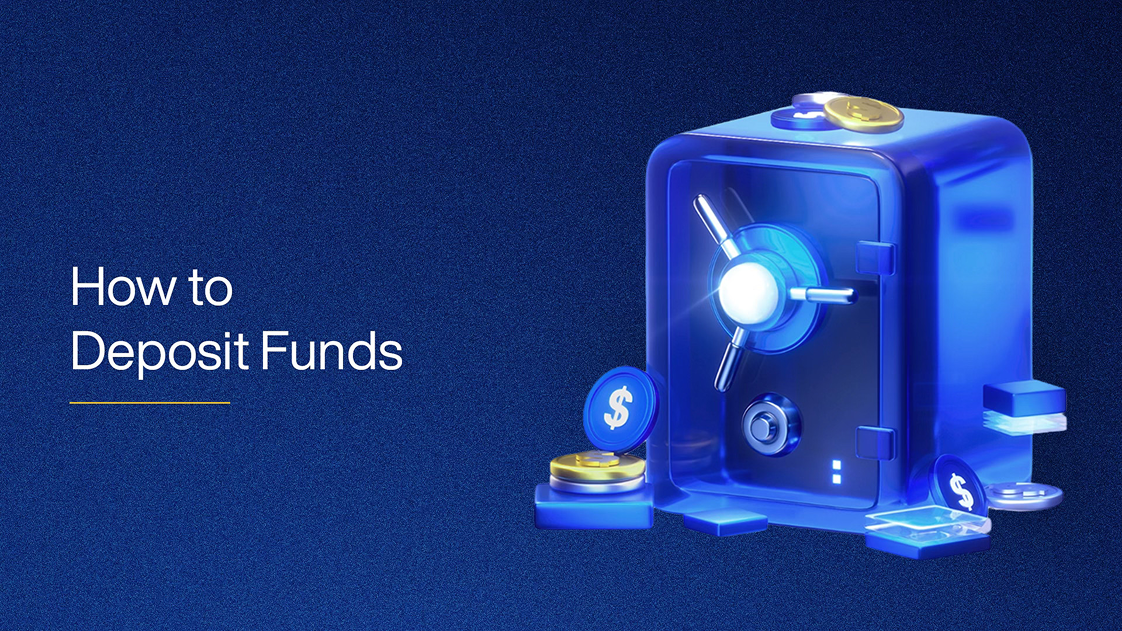 How to Deposit Funds