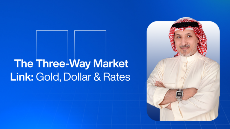 The Three-Way Market Link: Gold, Dollar & Rates